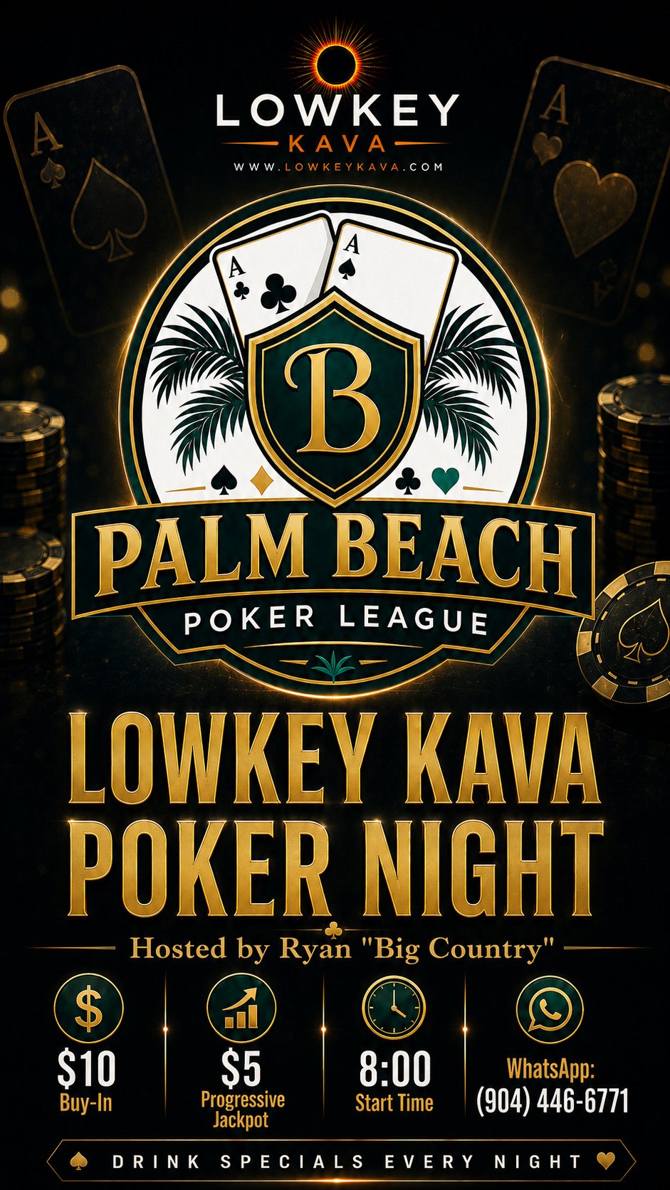 Lowkey Kava Poker Night flyer — Palm Beach Poker League, $10 buy-in, $5 progressive jackpot, 8:00 PM start, hosted by Ryan Big Country