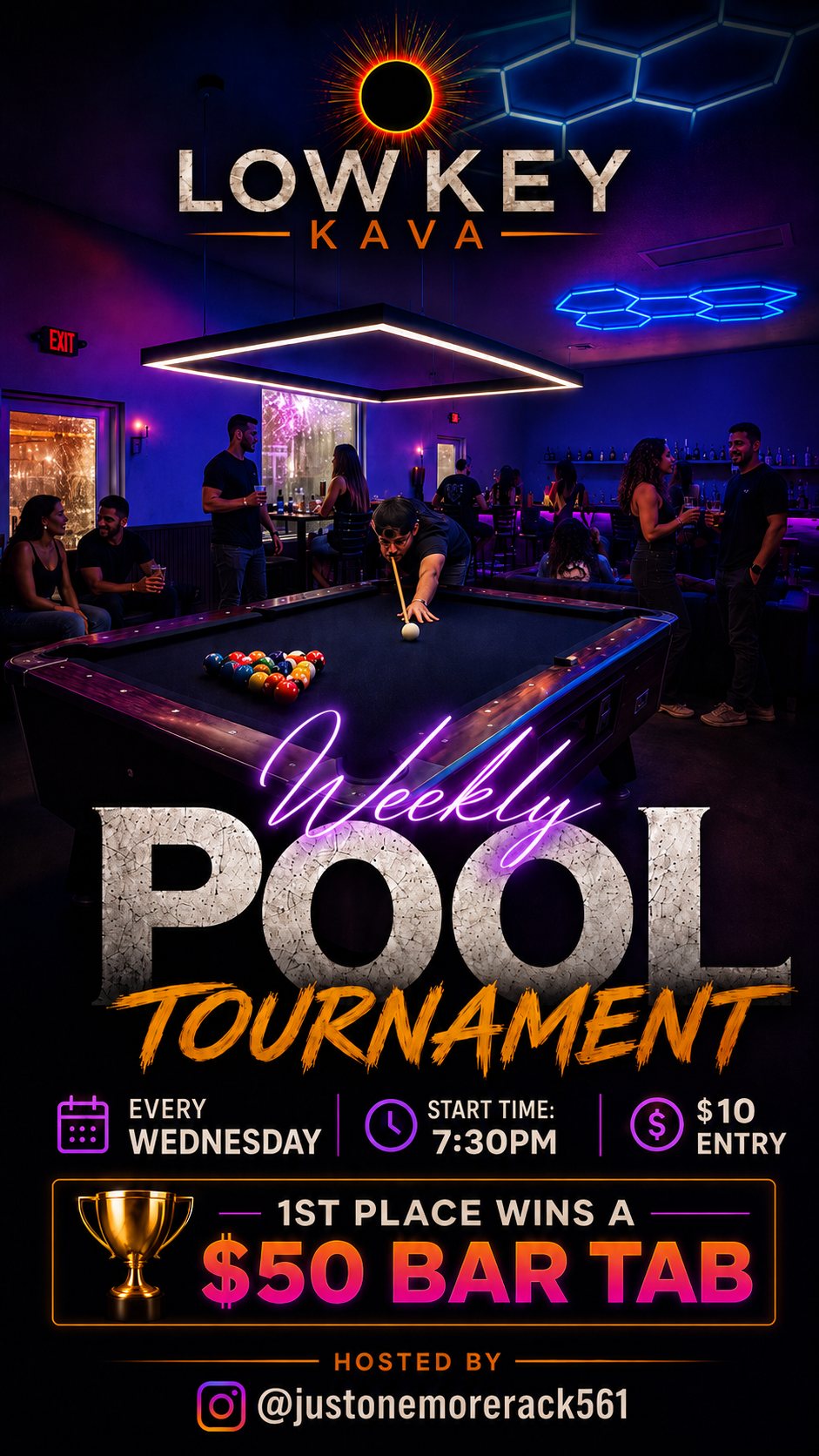 Lowkey Kava Weekly Pool Tournament flyer — every Wednesday, 7:30 PM start, $10 entry, first place wins a $50 bar tab